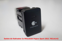 7821A142 Switch Air Refresher Io For Mitsubishi All New Pajero Sport 2021