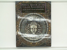 Book Heroic Armor of the Italian Renaissance by Filippo Negroli
