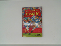 BOOK WERE ON OUR WAY TO RUSSIA 