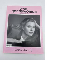 The gentlewoman Greta Gerwig 