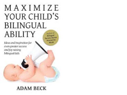 Book Maximize Your Child's Bilingual Ability