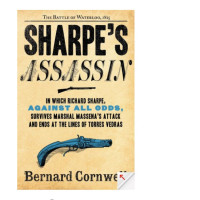 Book Sharpe's Assassin: Richard Sharpe and the Occupation of Paris, 1815 Book Sharpe's Assassin: Richard Sharpe and the Occupation of Paris, 1815