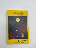 Book: Do androids dream of electric sheeps?