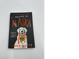 Book Talking to Alaska Book Talking to Alaska