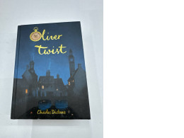 Oliver Twist - Wordsworth Collector's Editions Charles Dickens Oliver Twist - Wordsworth Collector's Editions Charles Dickens