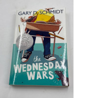 The Wednesday Wars : A Newbery Honor Award Winner by Gary D. Schmidt The Wednesday Wars : A Newbery Honor Award Winner by Gary D. Schmidt