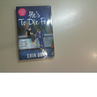 Erin Dunn. He to die for. Book 