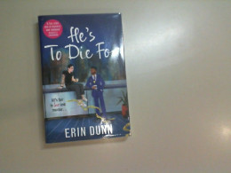 Erin Dunn. He to die for. Book 