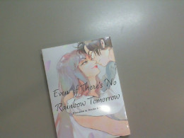Book Even if there no rainbow tomorrow Book Even if there no rainbow tomorrow