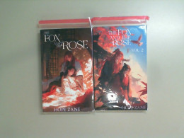 A set of 2 volumes, The fox and the rose. Hope Zane
