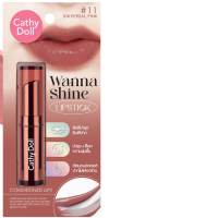 CATHY DOLL Wanna Shine Lipstick 3g. New Color #11