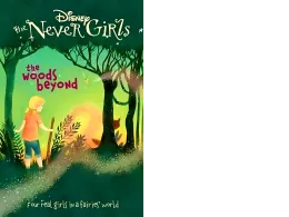 Disney The Never Girls The Woods Beyond 