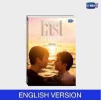 LAST TWILIGHT NOVEL THIRD EDITION (ENGLISH VERSION) LAST TWILIGHT NOVEL THIRD EDITION (ENGLISH VERSION)