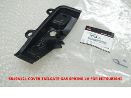 5819A121 COVER TAILGATE GAS SPRING LH FOR MITSUBISHI