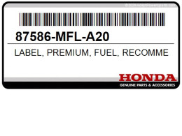 Honda - Label, Premium, Fuel, Recommended (87586-MFL-A20)
