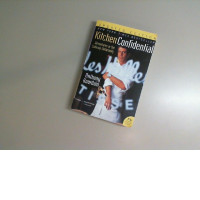Kitchen Confidential Anthony Bourdain