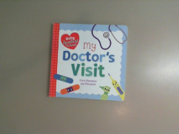 Baby Medical school. My Doctors visit