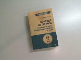 Freedom from Anxiety by Robert Leahy Freedom from Anxiety by Robert Leahy