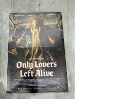 promotional movie poster for the 2013 gothic fantasy film "Only Lovers Left Alive". 